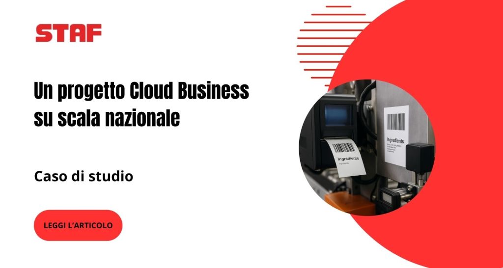 Un progetto Cloud Business su scala nazionale | Staf